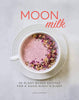 Moon Milk by Gina Fontana - Daily Magic