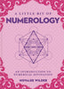A Little Bit of Numerology by Novalee Wilder - Daily Magic