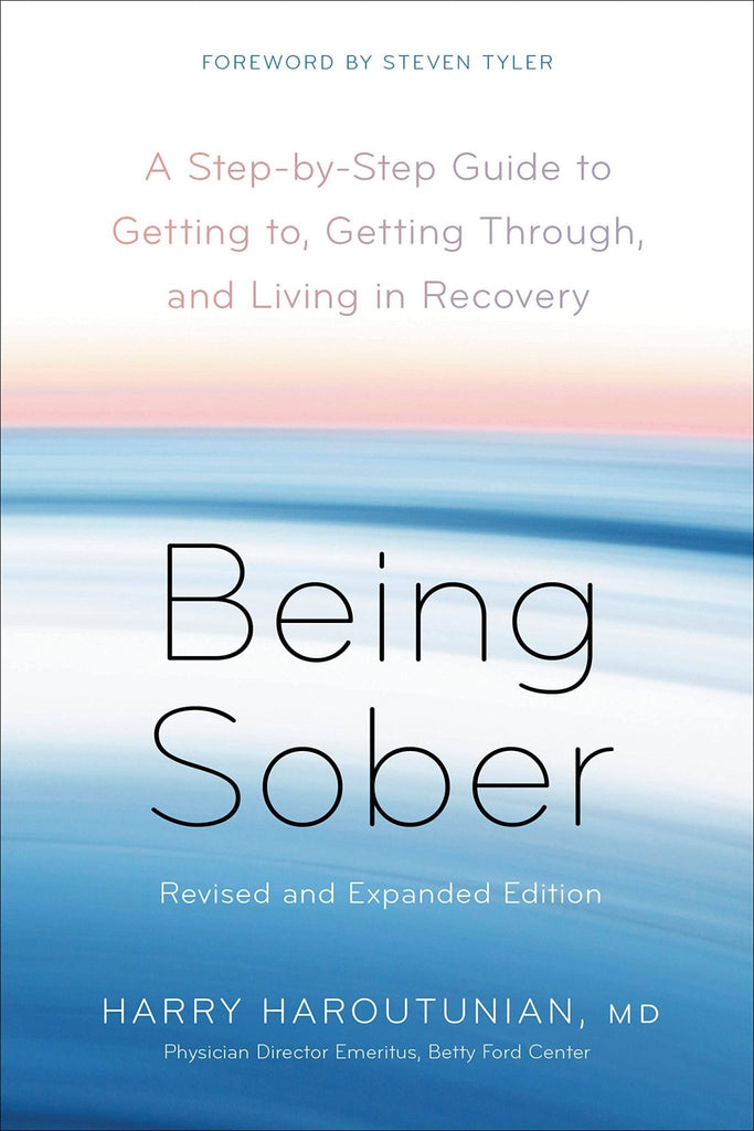 Being Sober: A Step-by-Step Guide to Living in Recovery - Daily Magic