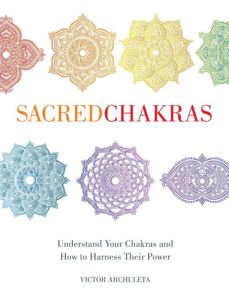 Sacred Chakras by Victor Archuleta - Daily Magic